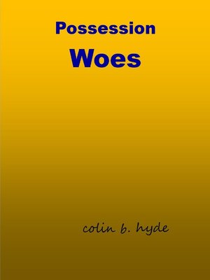 cover image of Possession Woes